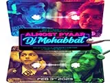 Almost Pyaar With Dj Mohabbat (2022)