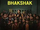 Bhakshak (2024)