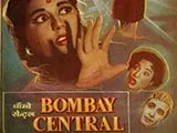 Bombay Central (1960)