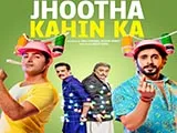 Jhootha Kahin Ka (2016)