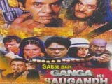 Sabse Badi Ganga Ke Saugandh (2003)