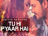 Tu Hi Pyaar Hai (2015)